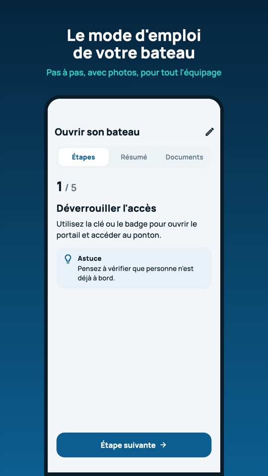 Mode d'emploi pas à pas pour ouvrir le bateau